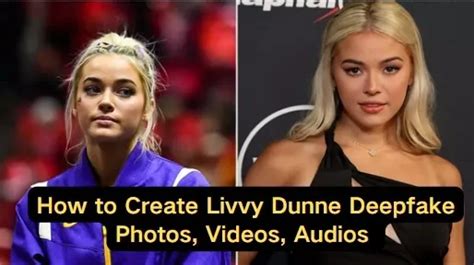 livvy dunne fake|Understanding Livvy Dunne Deepfake: The Impact On Privacy。